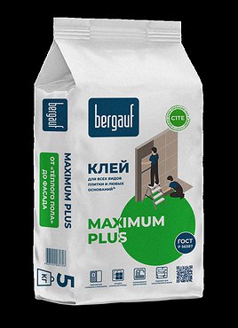 Бергауф Maximum Plus 5кг клей для всех видов плитки и сложных оснований 
